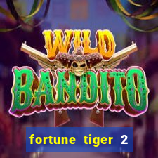 fortune tiger 2 demo free